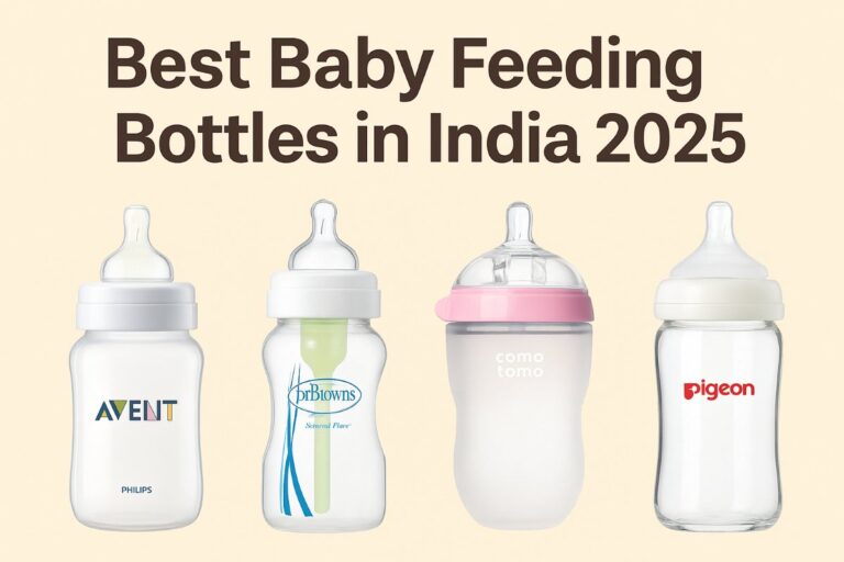 Best Baby Feeding Bottles in India 2025 — Safe, Anti-Colic & Parent-Approved